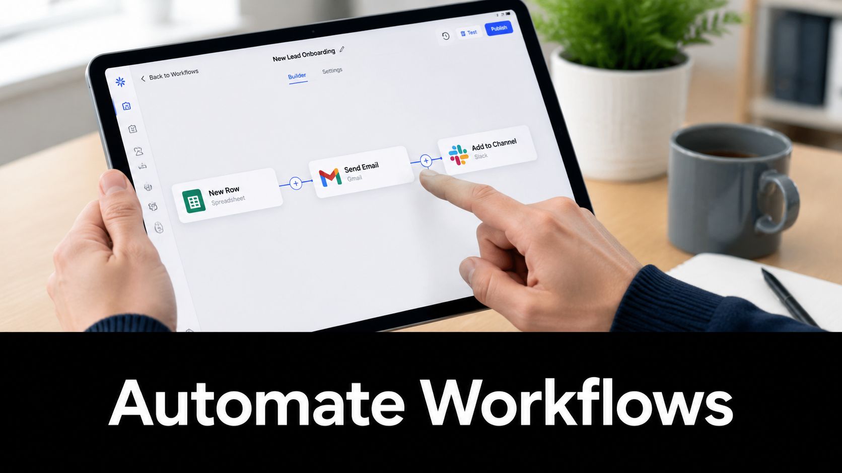 A person using a tablet to build an automated workflow connecting spreadsheet, email, and chat applications.